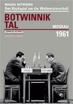 Revanchewettkampf um die Schachweltmeisterschaft Botwinnik - Tal Moskau 1961 - Botwinnik, Michail