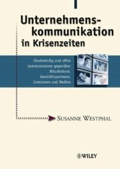 Unternehmenskommunikation in Krisenzeiten - Westphal, Susanne