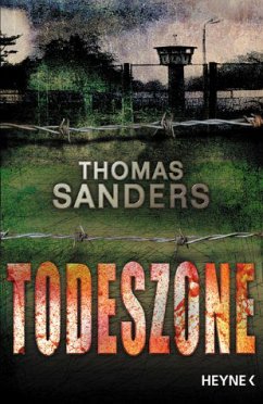 Todeszone - Sanders, Thomas