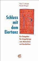 Schluß mit dem Eiertanz - Mason, Paul T.; Kreger, Randi