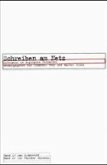 Schreiben am Netz, 2 Bde. Schreiben am Netz, 2 Bde.