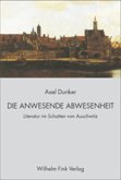 Die anwesende Abwesenheit