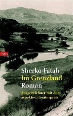 Im Grenzland - Fatah, Sherko