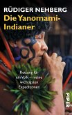 Die Yanomami-Indianer