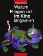 Warum Fliegen sich im Kino langweilen - Bild 1