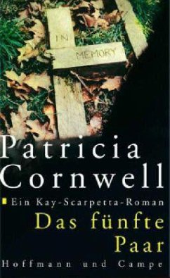 Das fünfte Paar / Kay Scarpetta Bd.3 - Cornwell, Patricia D.