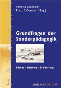 Grundfragen der Sonderpädagogik - Leonhardt, Annette / Wember, Franz B. (Hgg.)