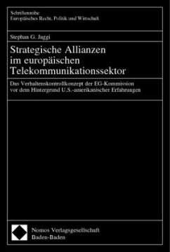Strategische Allianzen im europäischen Telekommunikationssektor - Jaggi, Stephan
