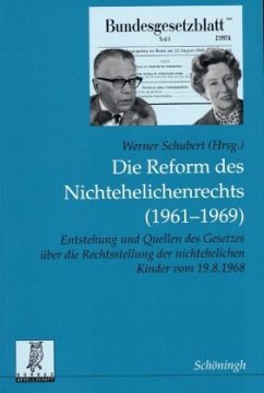 Cover Die Reform des Nichtehelichenrechts (1961-1969)