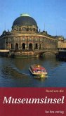 Rund um die Museumsinsel