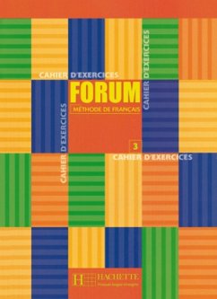Cover Cahier d' exercices / Forum - Méthode de français Bd.3