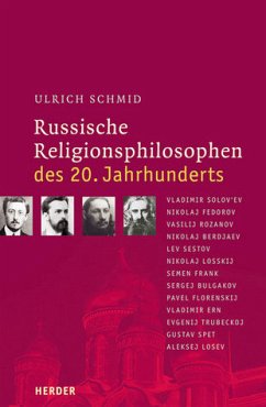 Russische Religionsphilosophen des 20. Jahrhunderts - Schmid, Ulrich