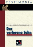 Der verlorene Sohn und noch ganz andere Kerle Der verlorene Sohn und noch ganz andere Kerle