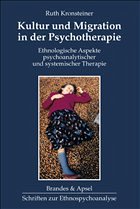 Kultur und Migration in der Psychotherapie - Kronsteiner, Ruth