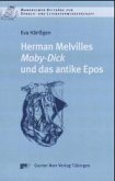 Herman Melvilles Moby-Dick und das antike Epos