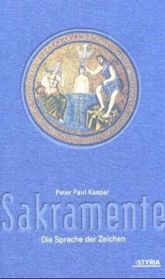 Sakramente - Kaspar, Peter Paul