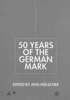 Fifty Years of the German Mark - Hölscher, Jens