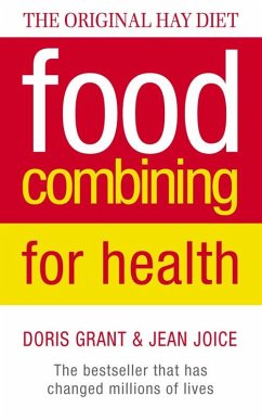 Food Combining for Health - Grant, Doris; Joice, Jean