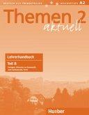 Themen aktuell - Lehrerhandbuch Teil B / Themen aktuell Bd.2