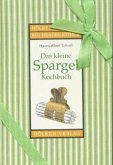 Das kleine Spargel-Kochbuch