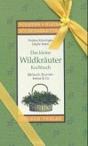 Das kleine Wildkräuter-Kochbuch