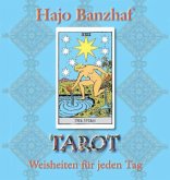 Tarot, Weisheiten für jeden Tag