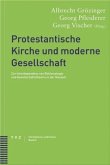 Protestantische Kirche und moderne Gesellschaft