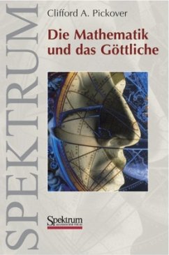 Die Mathematik und das Göttliche - Pickover, Clifford A.