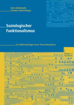 Soziologischer Funktionalismus - Jetzkowitz, Jens / Stark, Carsten (Hgg.)