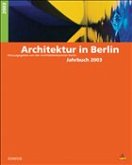 Jahrbuch 2003 / Architektur in Berlin