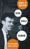 Gene, Girls und Gamow