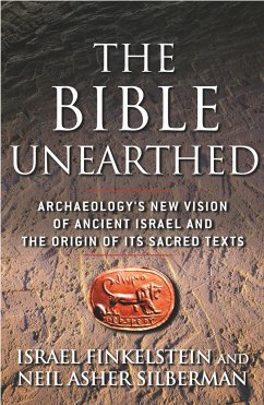 The Bible Unearthed - Finkelstein, Israel; Silberman, Neil A.