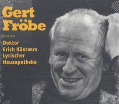Aus Doktor Erich Kästners Lyrischer Hausapotheke, 1 Audio-CD - Kästner, Erich