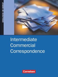 Intermediate Commercial Correspondence. Schülerbuch - Clarke, David