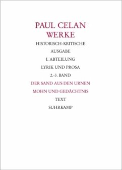 Werke. Historisch-kritische Ausgabe. I. Abteilung: Lyrik und Prosa, 2 Teile / Werke Abt.1, 2/3 - Celan, Paul