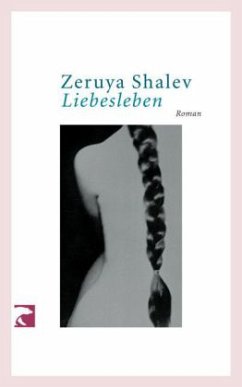 Liebesleben - Shalev, Zeruya