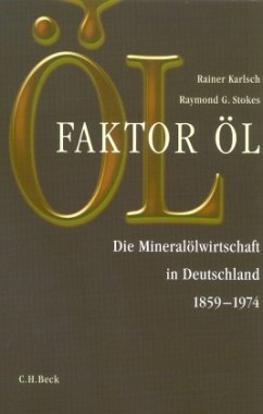 Faktor Öl - Karlsch, Rainer; Stokes, Raymond G.