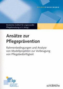 Ansätze zur Pflegeprävention