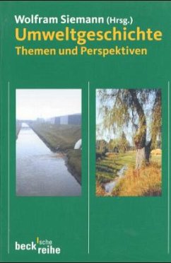 Umweltgeschichte - Siemann, Wolfram u. a. (Hrsg.)