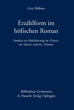 Erzählform im höfischen Roman - Hübner, Gert