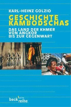 Geschichte Kambodschas - Golzio, Karl-Heinz