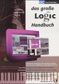 Das große Logic Handbuch, m. CD-ROM