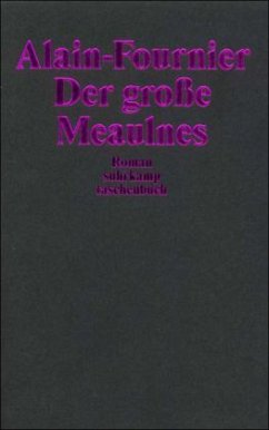 Der große Meaulnes - Alain-Fournier, Henri