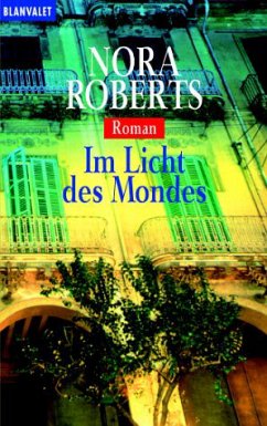 Im Licht des Mondes / Insel Trilogie Bd.3 - Roberts, Nora