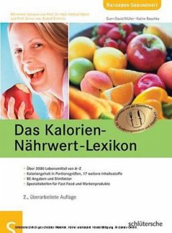 Das Kalorien-Nährwert-Lexikon - Raschke, Karin; Müller, Sven-David