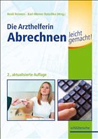 Die Arzthelferin - Abrechnen leicht gemacht! - Ratschko, Karl-Werner (Hgg.) / Reimers, Heidi