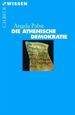 Die athenische Demokratie - Pabst, Angela
