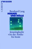 Himmel und Hölle Himmel und Hölle