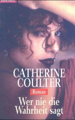 Wer nie die Wahrheit sagt - Coulter, Catherine