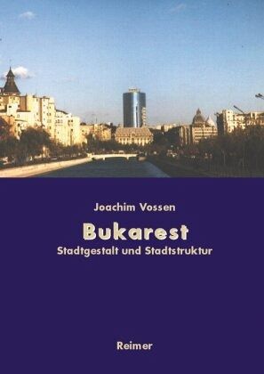 Bukarest Bukarest